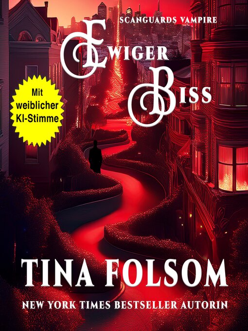 Title details for Ewiger Biss by Tina Folsom - Wait list